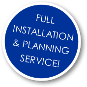 Full Installation & Planning Service